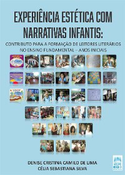 EXPERIÊNCIA ESTÉTICA COM NARRATIVAS INFANTIS: