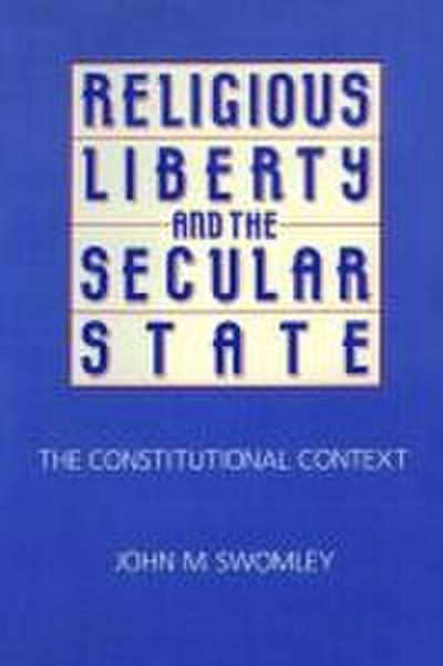 Religious Liberty and the Secular State