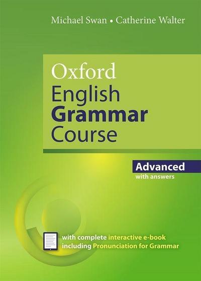 Oxford English Grammar Course Oxford English Grammar Course: Advanced: with Key (includes e-book)