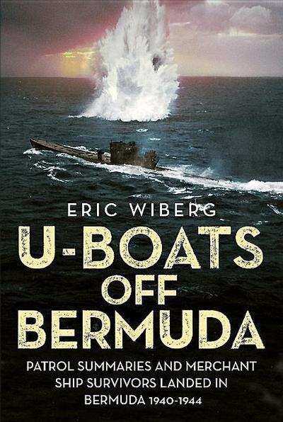 U-Boats Off Bermuda