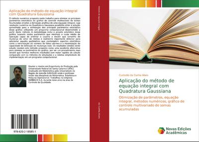 Aplicação do método de equação integral com Quadratura Gaussiana