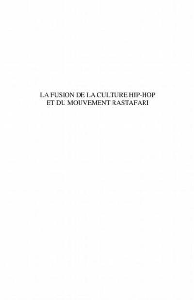 La fusion de la culture hip-hop et du mouvement rastafari