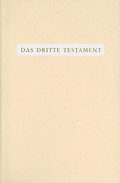 Das Dritte Testament