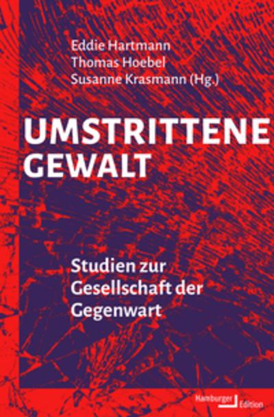 Umstrittene Gewalt