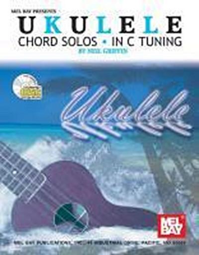 Ukulele Chord Solos in C Tuning