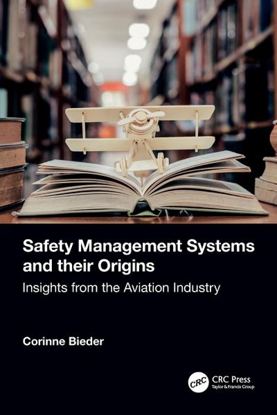 Safety Management Systems and their Origins