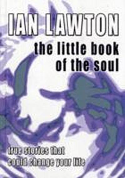 Lawton, I: The Little Book of the Soul
