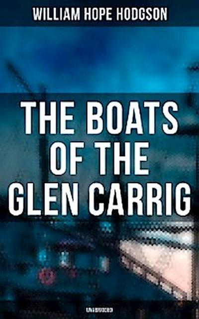 The Boats of the Glen Carrig (Unabridged)