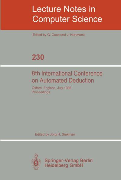 8th International Conference on Automated Deduction