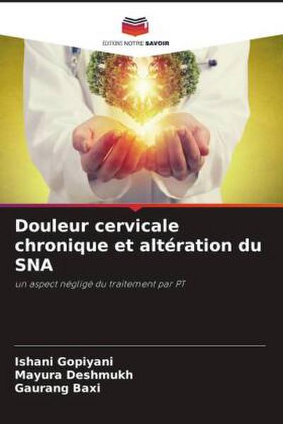 Douleur cervicale chronique et altération du SNA