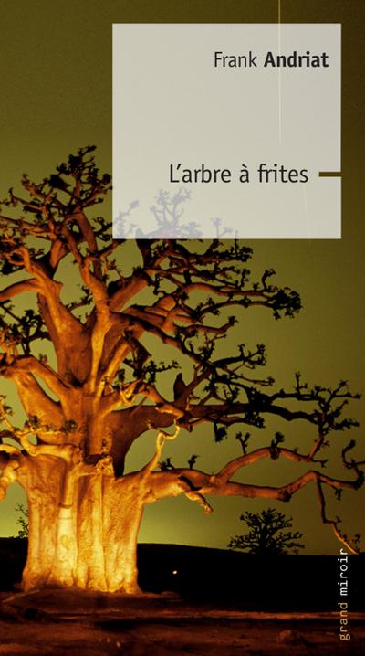 L’Arbre à Frites