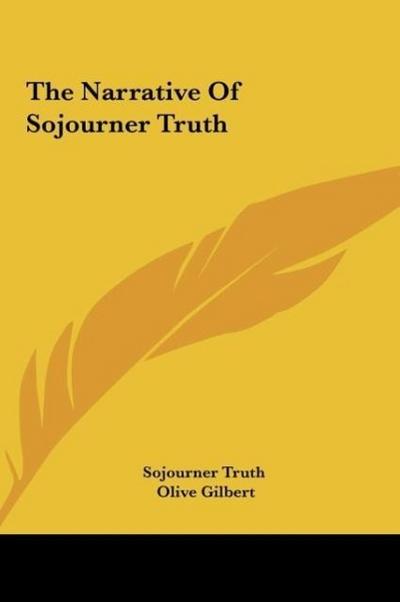 The Narrative Of Sojourner Truth