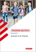Training Grundwissen Deutsch. Aufsatz 5./6. Klasse