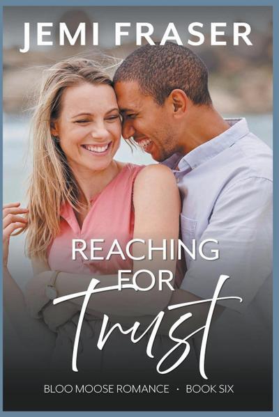Reaching For Trust
