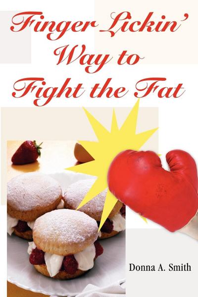 Finger Lickin’ Way to Fight the Fat