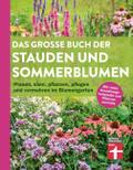 Das große Buch der Stauden und Sommerblumen
