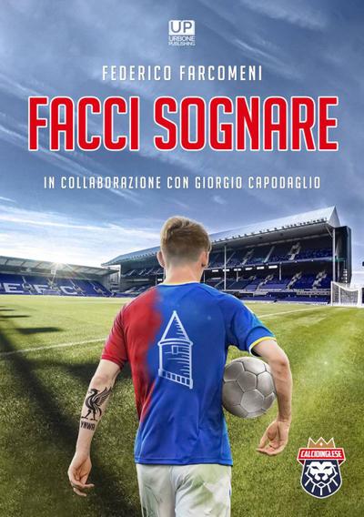 Farcomeni, F: Facci sognare