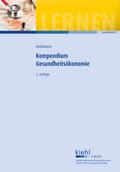 Kompendium Gesundheitsökonomie