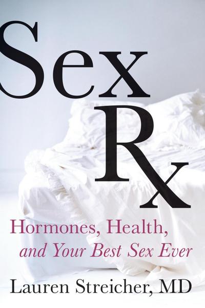 Streicher, L: Sex Rx