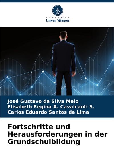 Fortschritte und Herausforderungen in der Grundschulbildung