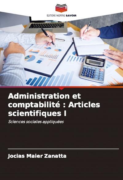 Administration et comptabilité : Articles scientifiques I