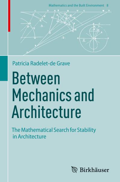 Between Mechanics and Architecture