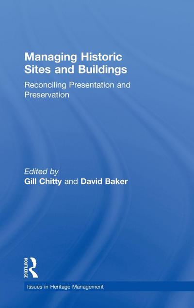 Managing Historic Sites and Buildings