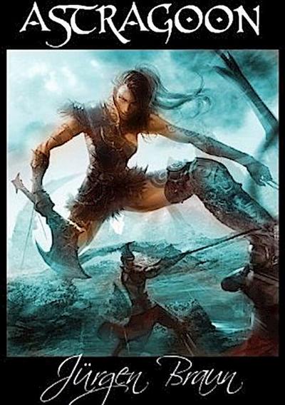 ASTRAGOON: Spiel einer anderen Welt