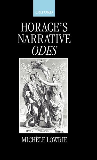 Horace’s Narrative Odes