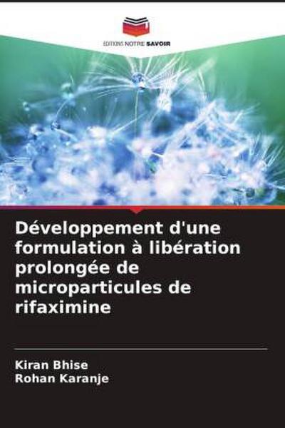Développement d’une formulation à libération prolongée de microparticules de rifaximine