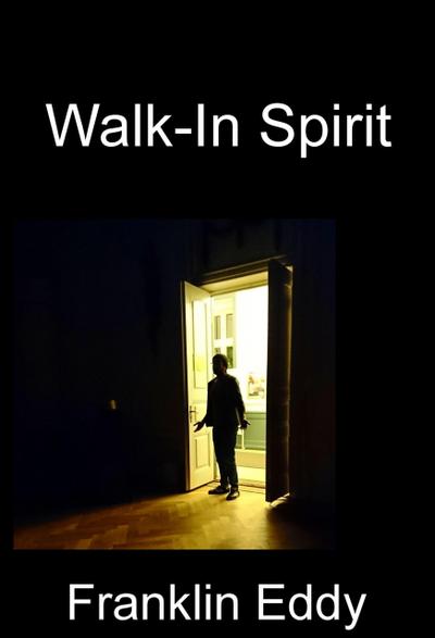 Walk-In Spirit