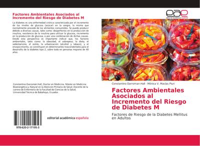 Factores Ambientales Asociados al Incremento del Riesgo de Diabetes M