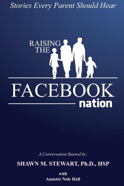 Raising the Facebook Nation