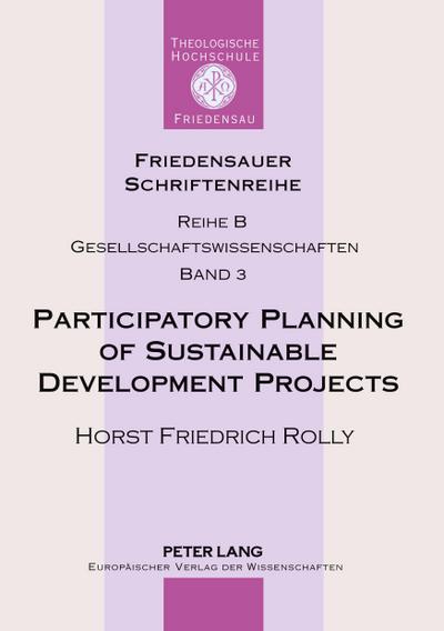 Participatory Planning of Sustainable Development Projects