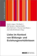 Liebe im Kontext von Bildungs- und Erziehungsverhä