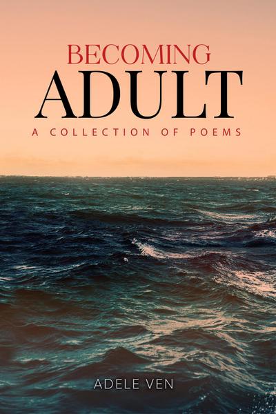 Becoming Adult