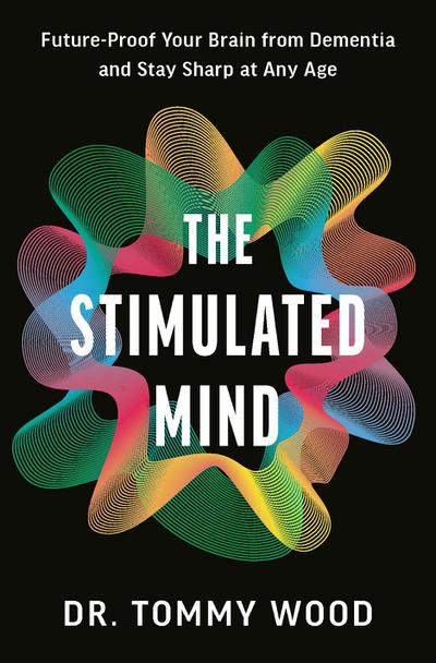 The Stimulated Mind