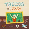 Trecos da Tita