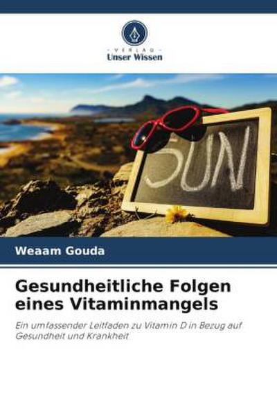 Gesundheitliche Folgen eines Vitaminmangels