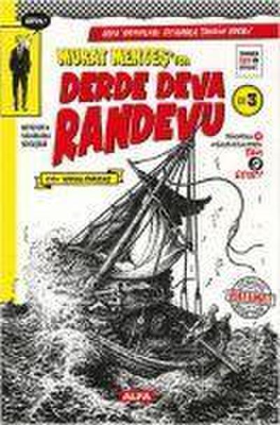 Murat Mentesten Derde Deva Randevu No 3