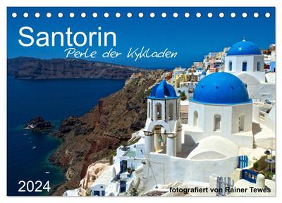 Santorin - Perle der Kykladen (Tischkalender 2024 DIN A5 quer), CALVENDO Monatskalender