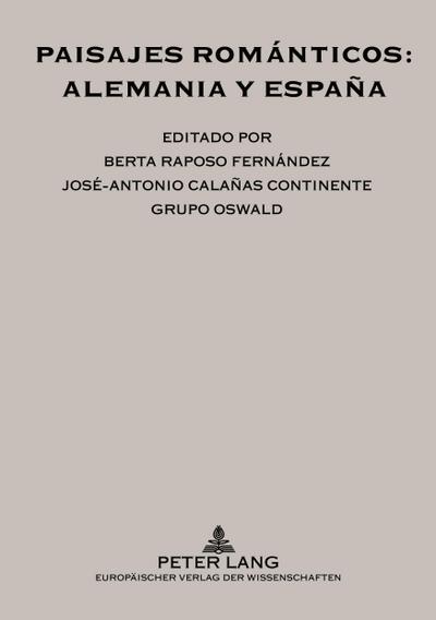 Paisajes románticos: Alemania y España