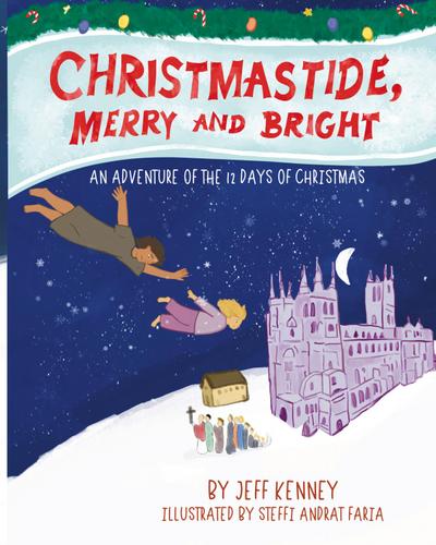 Christmastide, Merry and Bright