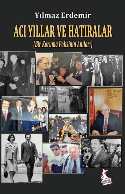 Aci Yillar ve Hatiralar