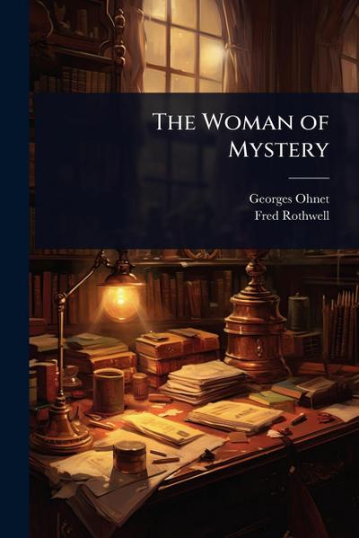 The Woman of Mystery
