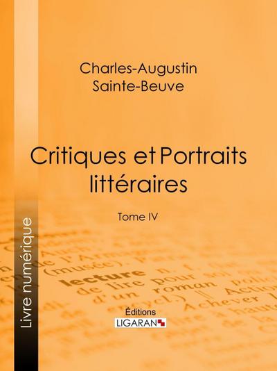 Critiques et Portraits littéraires