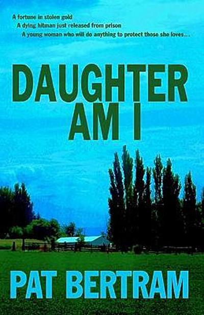 Daughter Am I