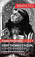 Saint Thomas d’Aquin, le docteur angélique