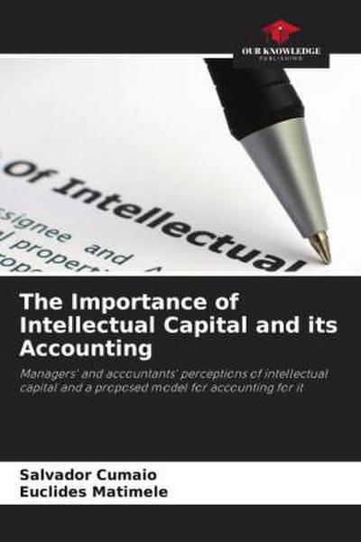 The Importance of Intellectual Capital and its Accounting