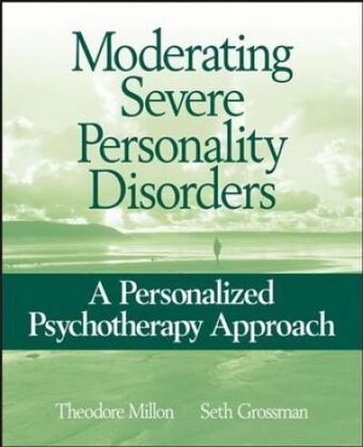 Moderating Severe Personality Disorders